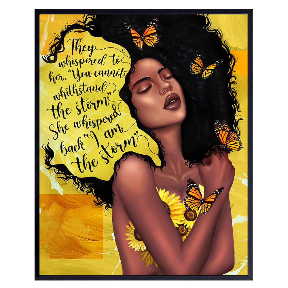 African American Wall Art &amp; Decor - She Whispered Back I Am The Storm - Black Art - Afrocentric Wall Art- Inspirational Positive Quotes Wall Decor- Encouragement Gifts for Women - Motivational Posters