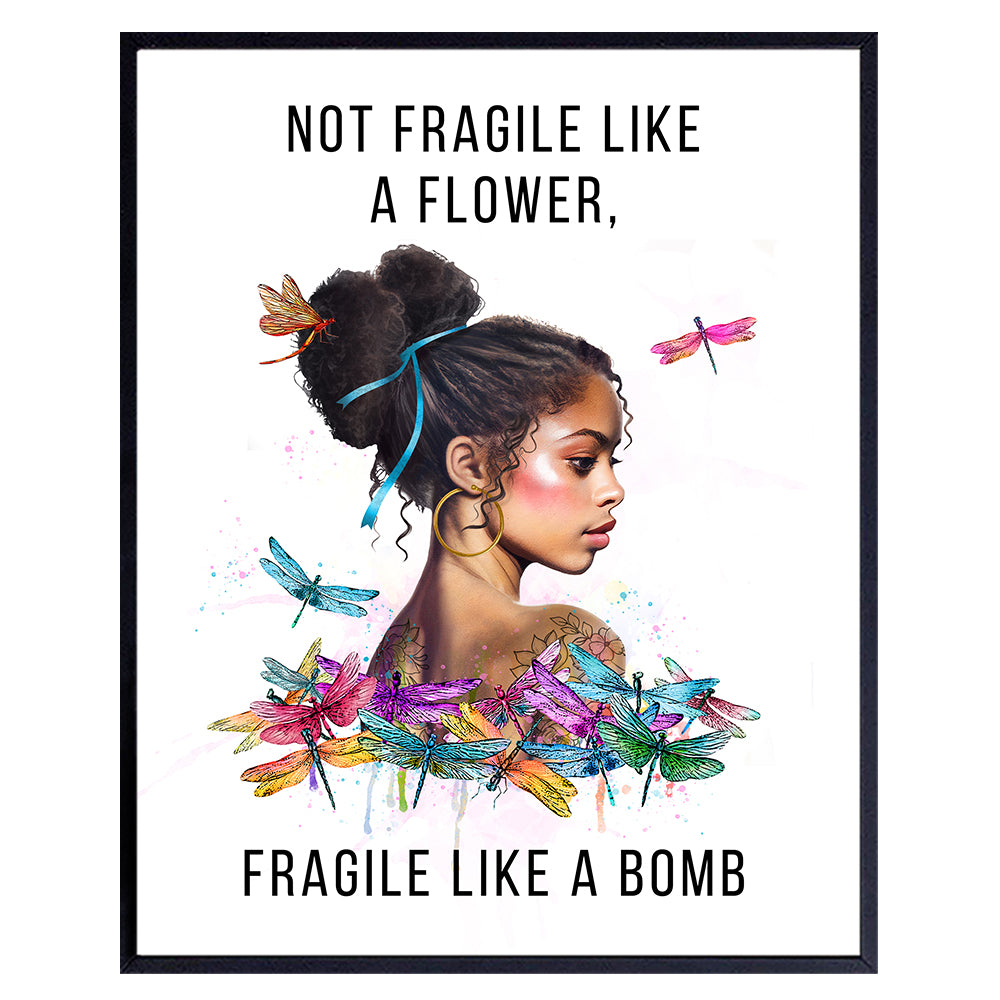 African American Decor - African American Gifts for Women - Black Girl Wall Art - Not Fragile Like A Flower - Motivation Inspiration Wall Art &amp; Decor - Women’s empowerment Poster 8x10 UNFRAMED