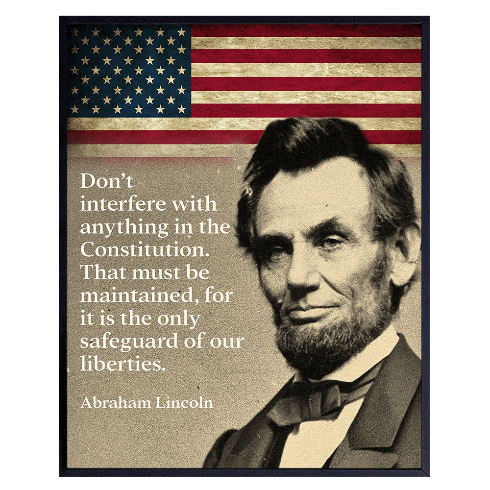 Abe Lincoln Quote, American Flag Art - 8x10 Patriotic Wall Decor for Home or Office - Unique Gift for Republicans, Conservatives, Democrats, Liberals Fans - UNFRAMED Constitution Art