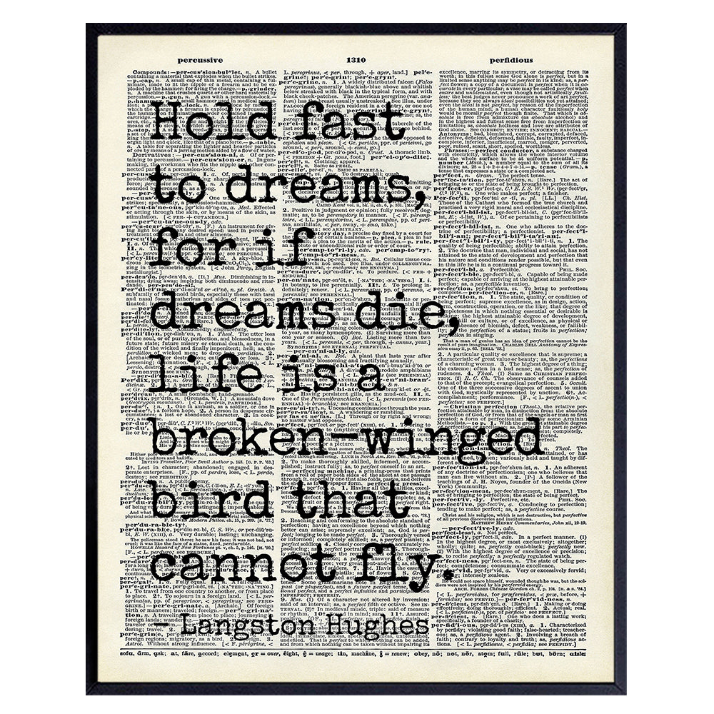 Inspirational Quote Wall Art - Unique Gift for Langston Hughes Fans, Black African Americans, Women - Motivational Decor, Home Decoration for Bedroom, Living Room, Office, Bathroom -8x10 Picture Print