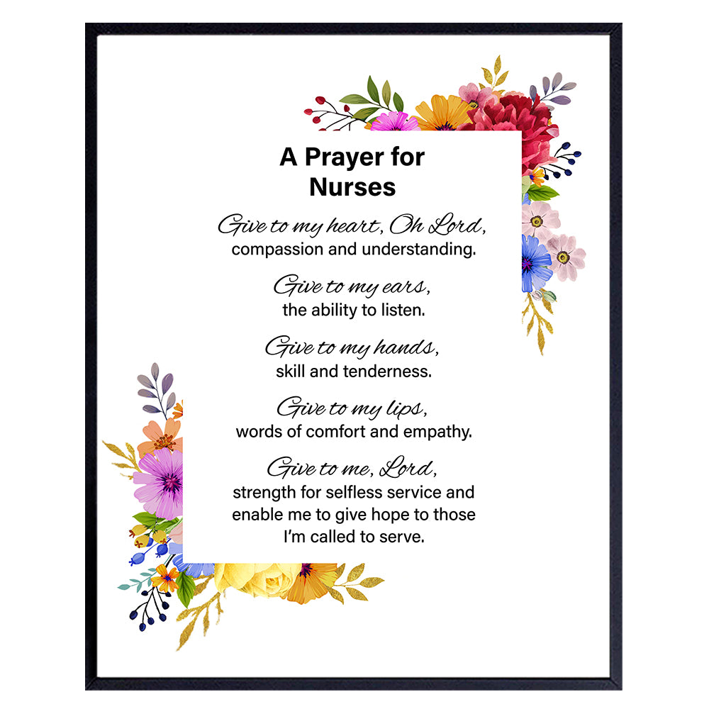 Nurses Prayer Wall Art Poster - Doctor Office Decor, Hospital or Nursing Home Decoration - Appreciation, Graduation Gift for Registered ER Nurse Practitioner, Physicians Assistant, RN, CNA, LPN, LVN