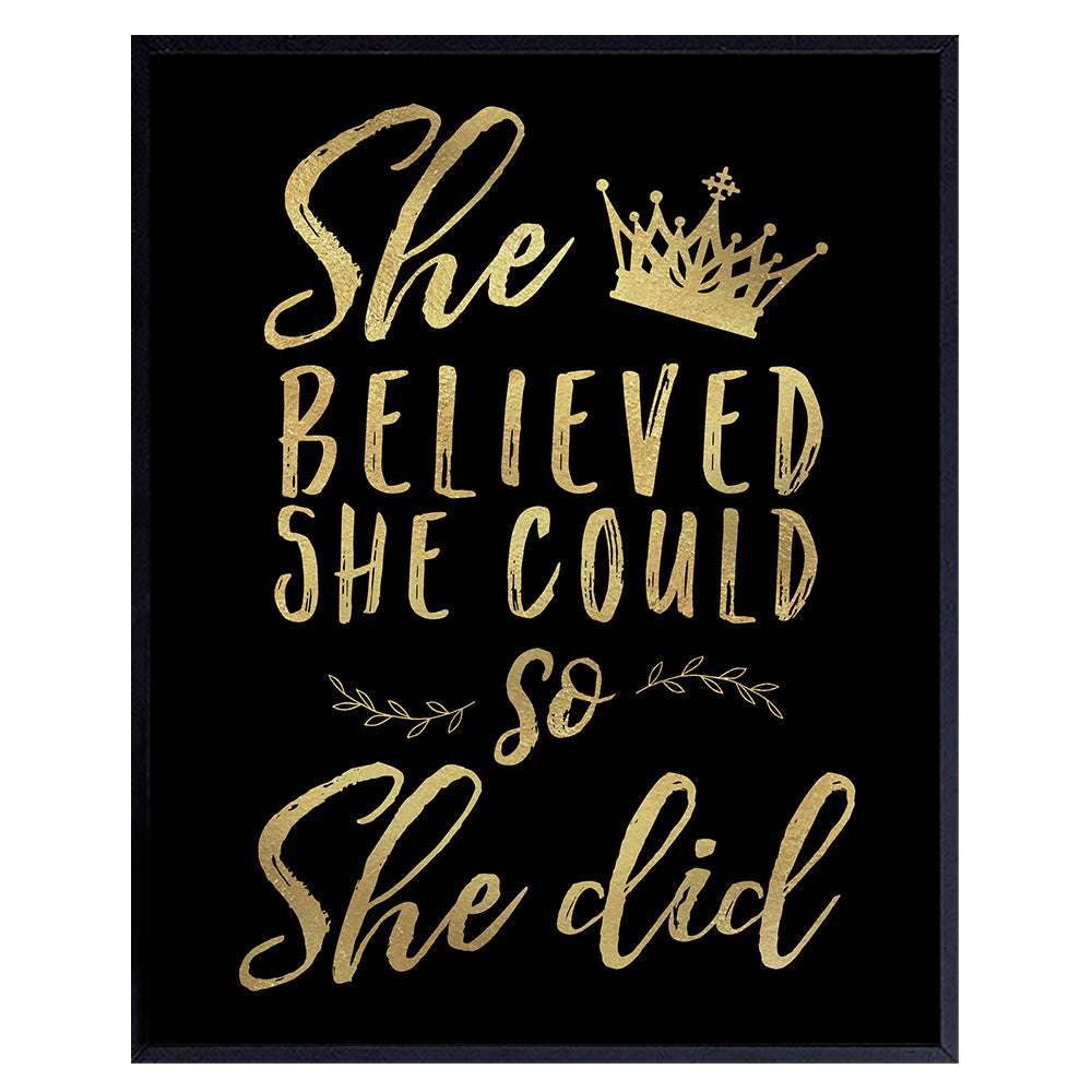 Inspiration Saying Quotation Motivational poster for Woman - Positive Quotes Wall Decor - Teen Girls Women Bedroom Wall Art &amp; Decor - She Believed She Could So She Did Poster - Aesthetics Room Decor
