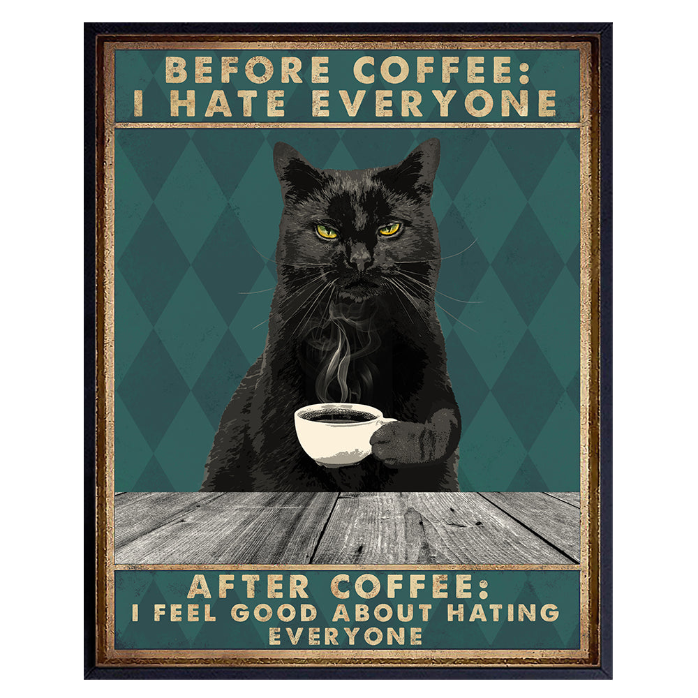 Black cat Wall Art &amp; Decor - Cat Room Decor - Cat Themed Gifts - Cat Lady Gifts for Women Men - Funny Quotes - Coffee Decor - Kitchen Art - Cute Cat Lover Gift - Cafe Wall Art - UNFRAMED 8x10