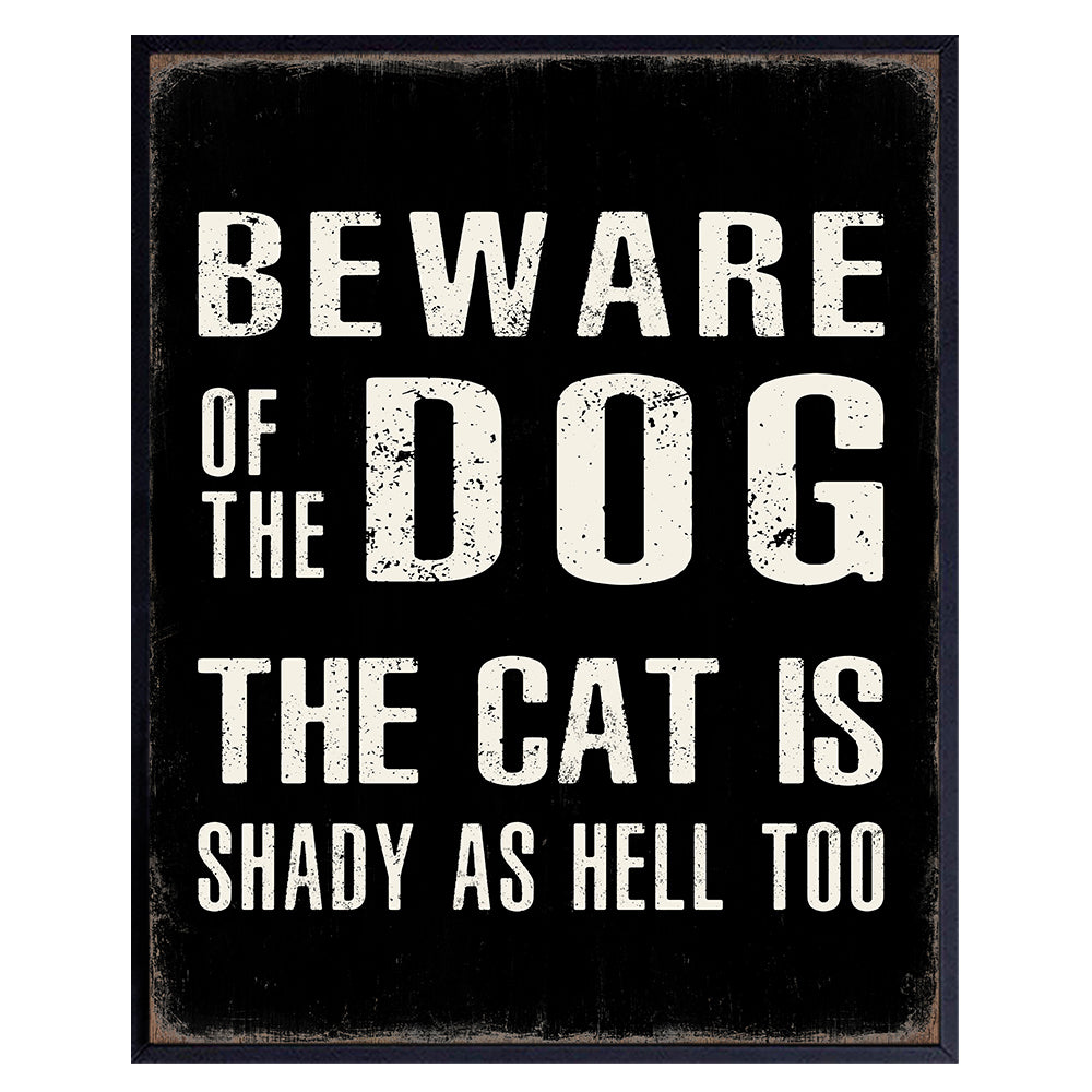 Beware of Dog Sign Funny Poster - 8x10 Cat Wall Art &amp; Decor - Dog Quotes Wall Decor - Cute Cat Wall Decor - Dog Wall Decor Picture Print - Cat Gifts for Women Men - Cool Unique Dog Lover Gifts