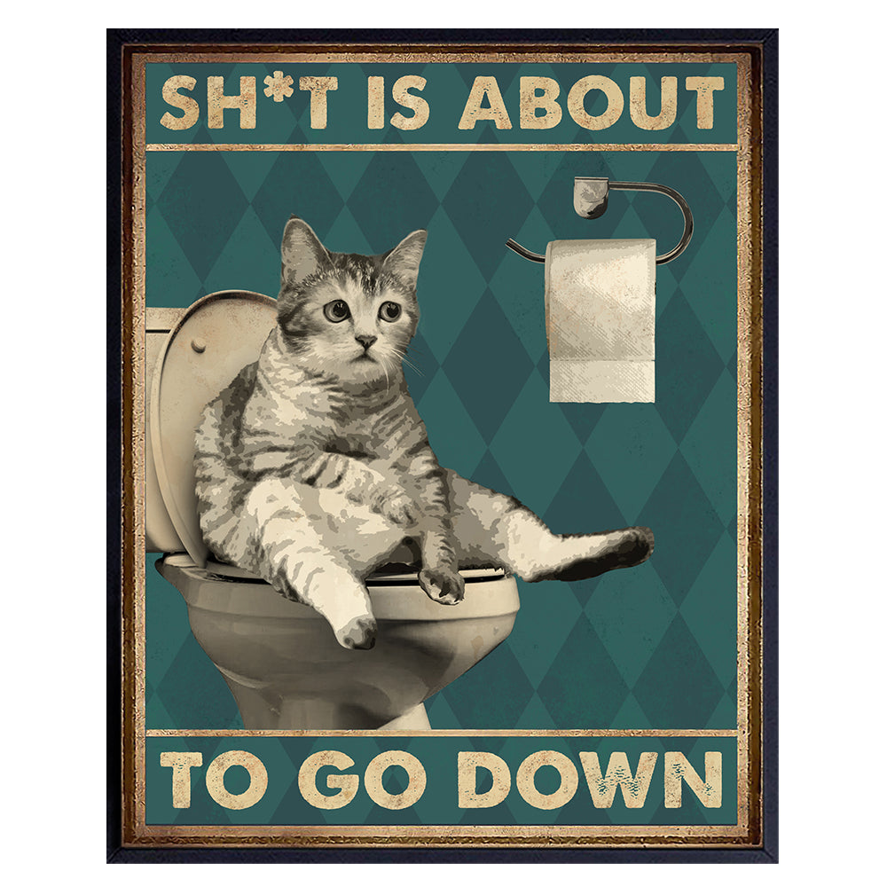 funny Cat Bathroom Wall Decor - Cute Sayings Cat Wall Art - Green Bathroom Decor for Men, Women, Cat Dad, Cat Lady - funny Quotes Bathroom Signs - Modern Bathroom Accessories - Yellowbird Art &amp; Design