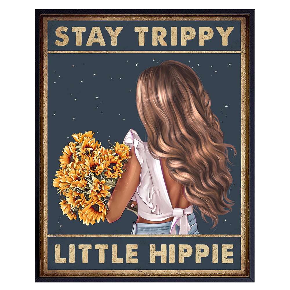 Trippy Wall Decor - Stay Trippy Little Hippie Wall Art - Boho Wall Decor - Bohemian Wall Art - Sunflower Home Decor - Women, Teen Girls Bedroom - Hippy Living Room Decor Poster Print - Positive Quotes