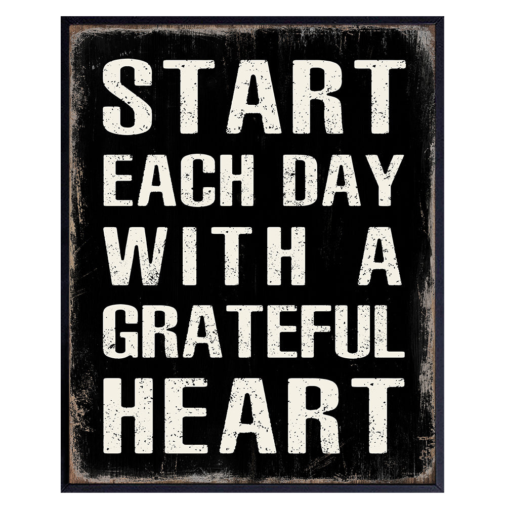 Inspirational Wall Art &amp; Decor - Start Each Day With A Grateful Heart Poster - Gratitude Grateful Room Decor for Men, Women, Home Office - Uplifting Spiritual Wall Art - Positive Quotes Sayings Sign