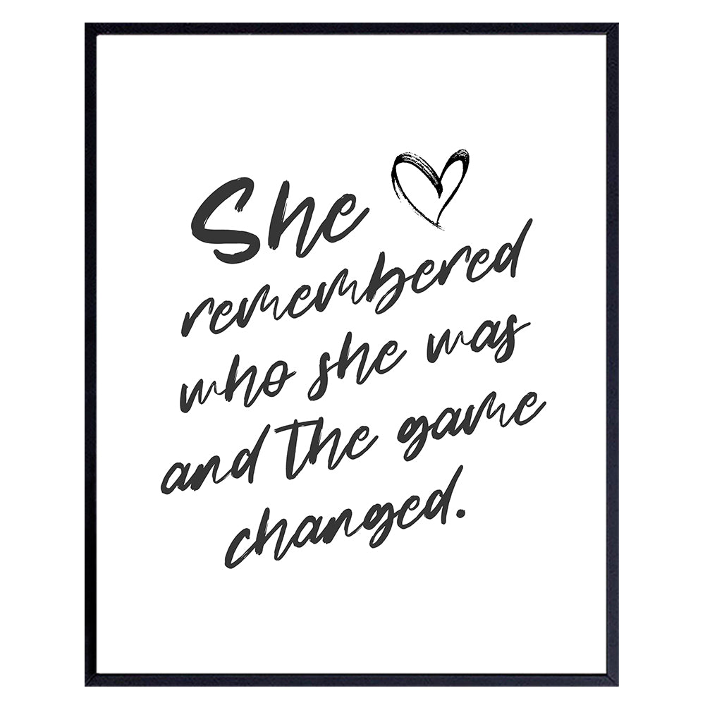 Positive Quotes Wall Art &amp; Decor - She Remembered Who She Was And the Game Changed - Inspirational Posters for Women, Teen Girls - Motivational Sayings - Uplifting Encouragement Gifts - UNFRAMED